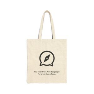 Tote Bag – “New Countries, New Languages, New Versions of You”
